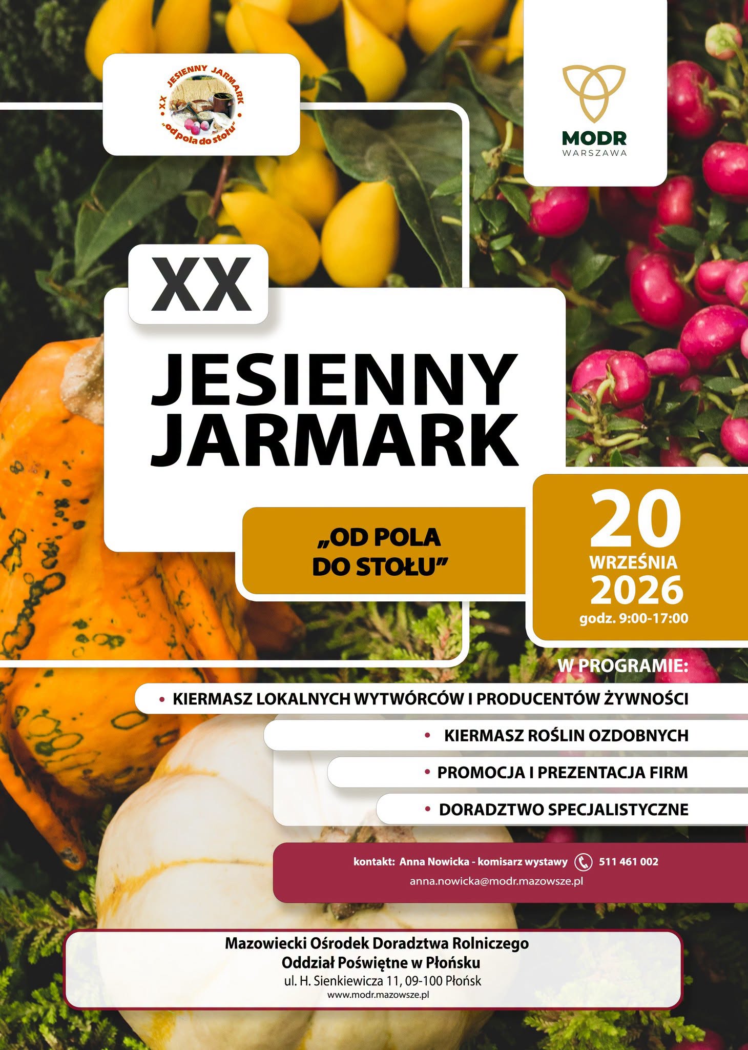 Plakat XX Jesiennego Jarmarku &bdquo;Od pola do stołu&rdquo;, kt&oacute;ry odbędzie się 20 września 2026 r. w&nbsp;godz. 9:00&ndash;17:00 w&nbsp;Oddziale Poświętne w&nbsp;Płońsku. Na plakacie przedstawiono jesienne owoce i&nbsp;warzywa oraz&nbsp;informacje o&nbsp;kiermaszu lokalnych producent&oacute;w żywności, roślin ozdobnych, prezentacji firm i&nbsp;doradztwie specjalistycznym.