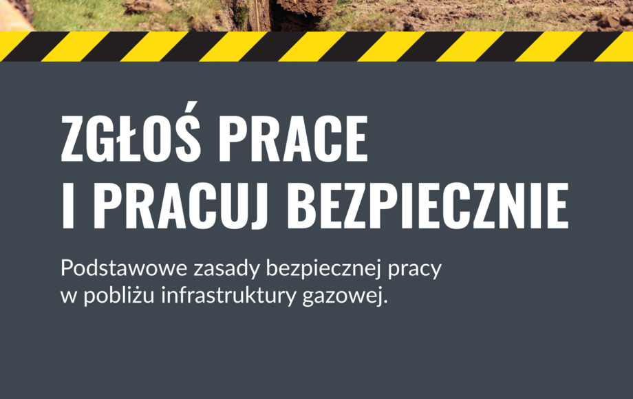 Kampania „Bezpieczne Gazociągi” Polskiej Spółki Gazownictwa