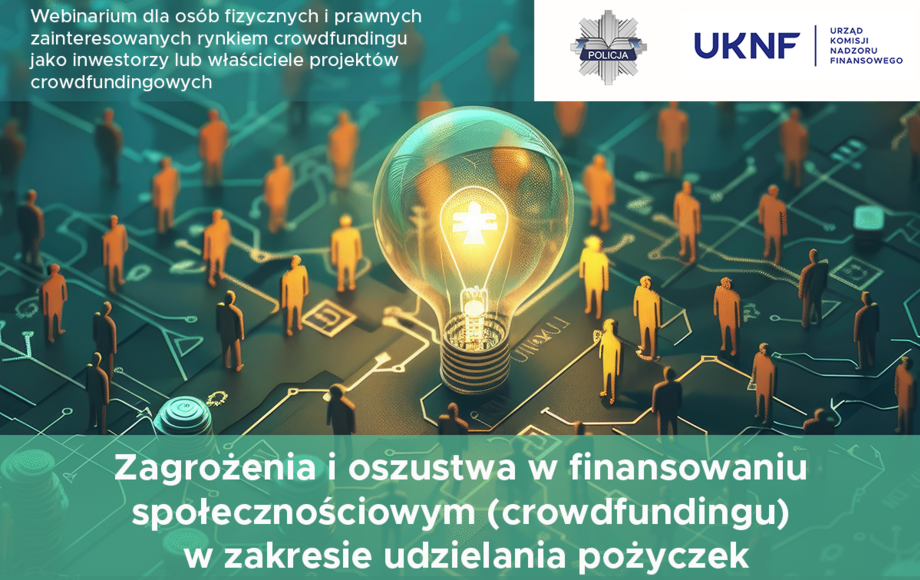 Webinarium UKNF o zagrożeniach w crowdfundingu pożyczkowym