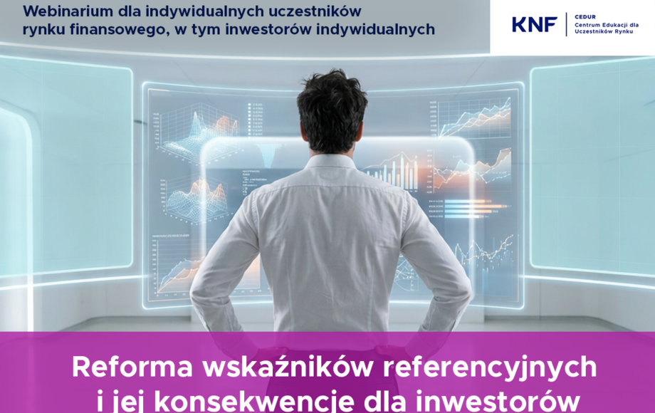 Webinarium UKNF o reformie wskaźników referencyjnych